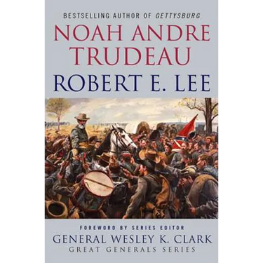 Robert E. Lee: Lessons in Leadership
