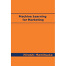 Machine Learning for Marketing