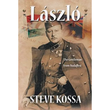 Laszlo: The Gentleman from Budapest