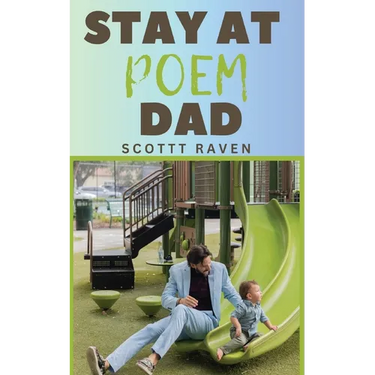 Stay At Poem Dad