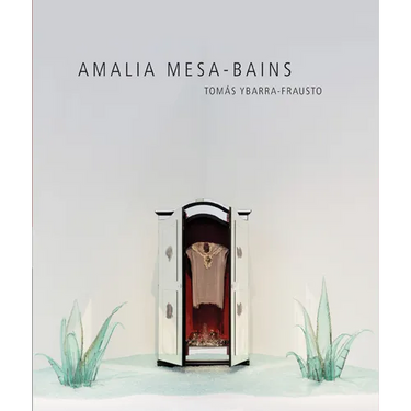 Amalia Mesa-Bains: Rituals of Memory, Migration, and Cultural Space