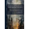 Parents in Prison and Their Minor Children