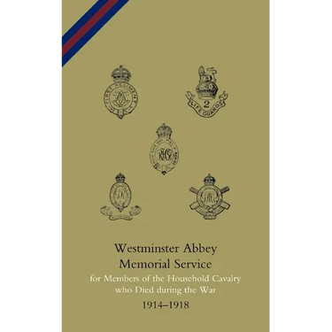 Westminster Abbey. Memorial Service for Members of the Household Cavalry Who Died During the War