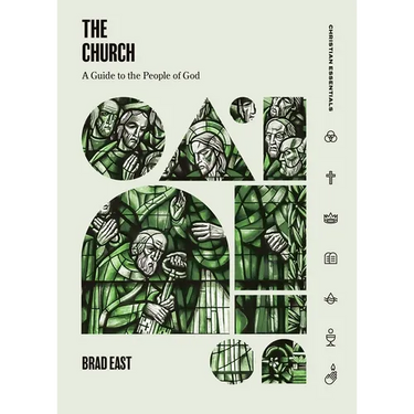The Church: A Guide to the People of God