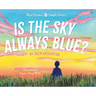 Is the Sky Always Blue?