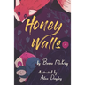 Honey Walls