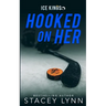 Hooked On Her