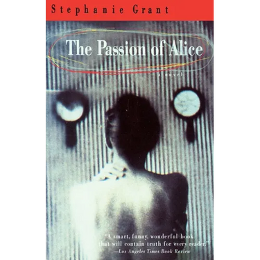 The Passion of Alice