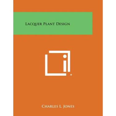 Lacquer Plant Design