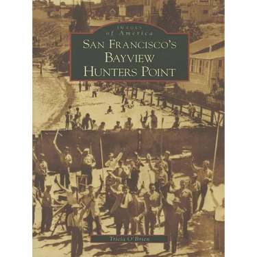 San Francisco's Bayview Hunters Point
