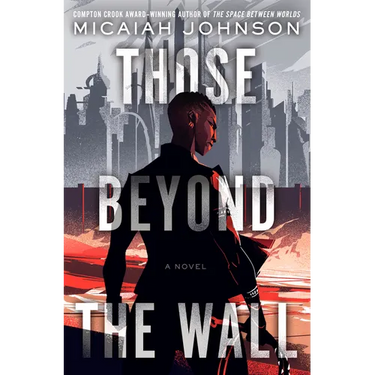 Those Beyond the Wall