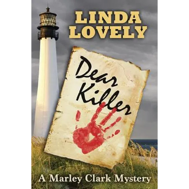 Dear Killer: A Marley Clark Mystery