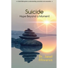 Suicide Hope Beyond a Moment