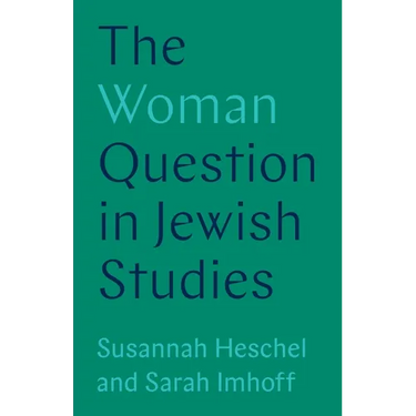 The Woman Question in Jewish Studies