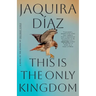 This Is the Only Kingdom