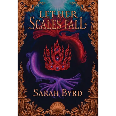 Let Her Scales Fall