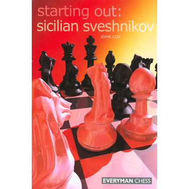 Starting Out: Sicilian Sveshnikov