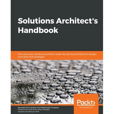 Solutions Architect's Handbook