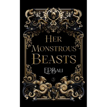 Her Monstrous Beasts