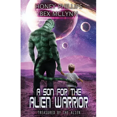 A Son for the Alien Warrior