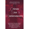 Crimes, Sins, & Misdemeanors: Theme and Variations from the Bumbershoots Writers Society and Guests