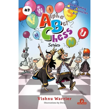 Alphabetchess - Volume 3: Rhyming Chess Chronicles