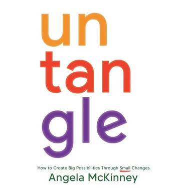 Untangle: How to Create Big Possibilities Through Small Changes
