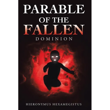 Parable of The Fallen: Dominion
