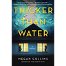 Thicker Than Water