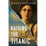 Raising The Titanic