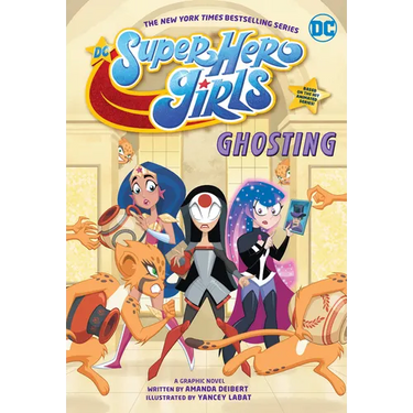 DC Super Hero Girls: Ghosting