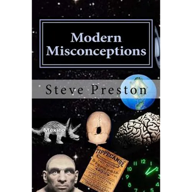 Modern Misconceptions