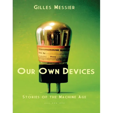 Our Own Devices
