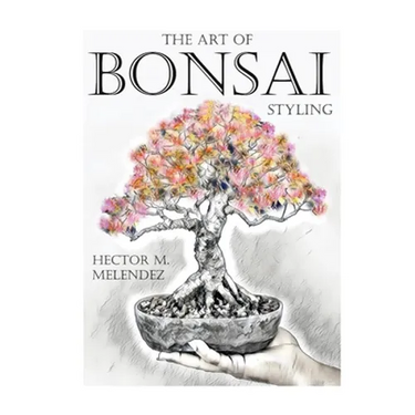 The Art of Bonsai Styling