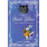 The Third Alice: Adventures in Otherland