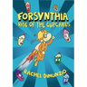 Forsynthia 1: Rise of the Cupcakes
