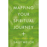 Mapping Your Spiritual Journey: A Companion and Guide
