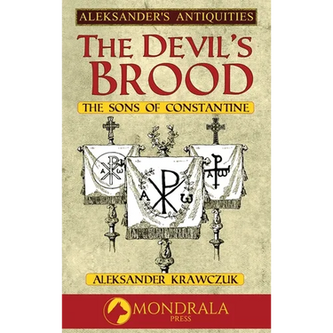 The Devil's Brood: the Sons of Constantine