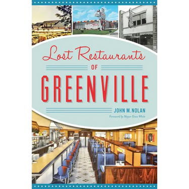 Lost Restaurants of Greenville