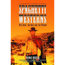 Spaghetti Westerns--the Good, the Bad and the Violent: A Comprehensive, Illustrated Filmography of 558 Eurowesterns and Their Personnel, 1961-1977