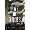 Pas de Trois