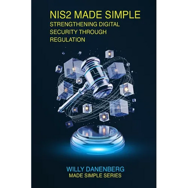 NIS2 Compliance Made Simple: Navigating the EU's New Cybersecurity Directive