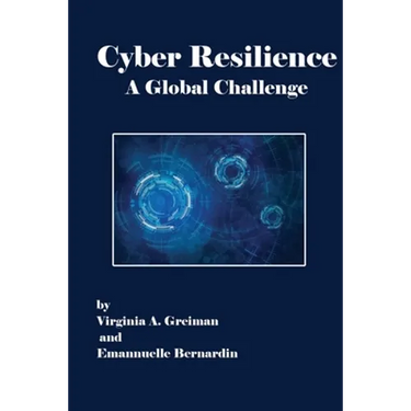 Cyber Resilience A Global Challenge