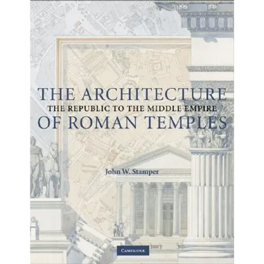 The Architecture of Roman Temples