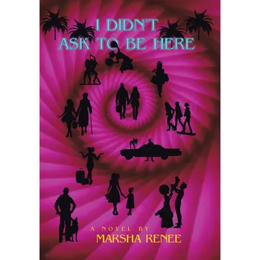 I Didn't Ask to Be Here