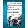 Gibson's Conveyancing.