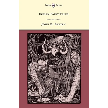 Indian Fairy Tales - Illustrated by John D. Batten