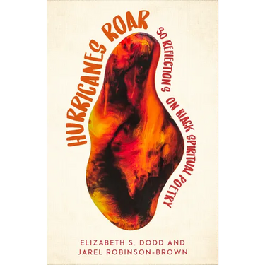 Hurricanes Roar: 30 Reflections on Black Spiritual Poetry
