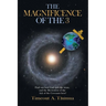 The Magnificence of the 3
