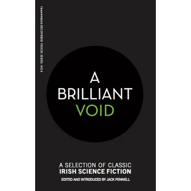 A Brilliant Void